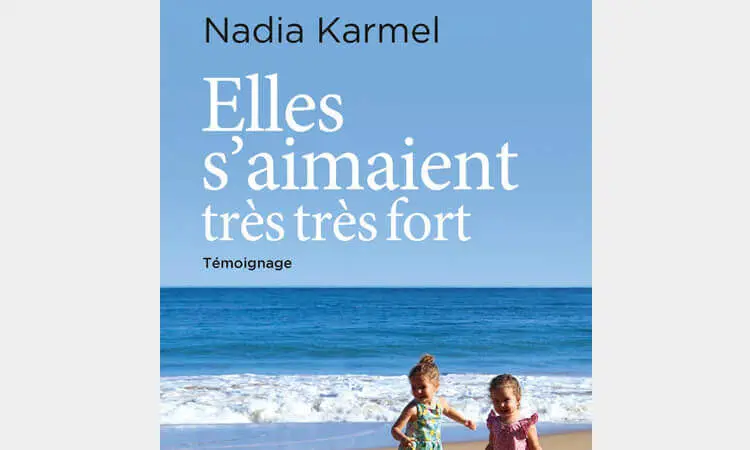 « Elles s’aimaient très très fort » : un livre témoignage d’une mère dont la famille est victime d’un chauffard - Avocats Coubris & Associés