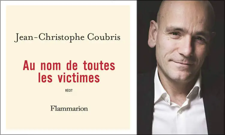 « Au nom de toutes les victimes », un livre témoignage de Me Jean-Christophe Coubris - Avocats Coubris & Associés